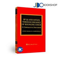 BP 22 and Estafa Through Issuance of Bouncing Check (A Comparative Discussion) 2018 by Campanilla