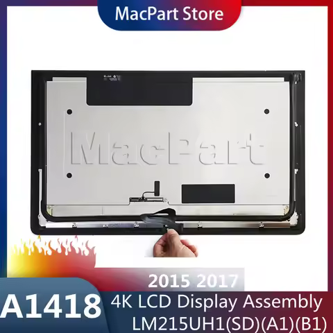 Brand New A1418 4K Display Assembly LM215UH1(SD)(A1)(B1) for iMac 21.5'' A1418 Full LCD display Glas