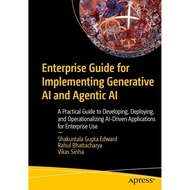 Enterprise Guide for Implementing Generative AI and Agency AI