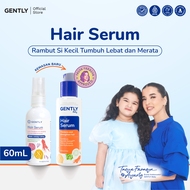 GENTLY  Hair Serum | Serum Penumbuh & Penyubur Rambut Bayi dan Anak