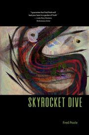 Skyrocket Dive Fred Poole