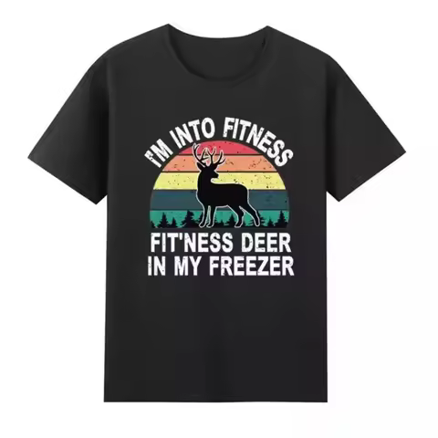 I'm Into Fitness Fit'ness Deer In My Freezer Hunting T Shirt