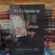 Buku ilmu resep by dr.syamsuni