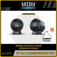BAZOKA BZ-5502 2 INCH FULL RANGE SPEAKER WITH BASS BOOST BUTTON CAR TWEETER + MID RANGE + BASS