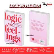 Book LOGIC VS Feeling When Logic Can't Understand Flavors and Conquering Feelings UnreadedYANG
