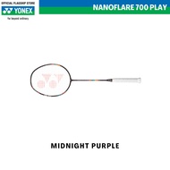 (Ready Stock) Yonex Nanoflare 700 PLAY Unstrung Badminton Racquet Frame|NF 700 PLAY Bingkai Raket Ba