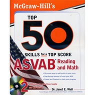 McGraw-Hill's Top 50 Skills for a Score: ASVAB Reading and Math/DR. JANET E. WALL [Lizhu Foreign Lan