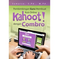 Teacher's Guidance Book for Creating a Kahoot Online Quiz with Combo - ORIGINAL