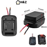 H&Z For 18V/21V Li-ion Battery Adapter DIY Battery Cable Connector Output Adapter BL1830 BL1840 BL18