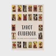TAROT GUIDEBOOK 78 CARD DECK GUIDEBOOK: A Guide to Psychic Tarot Reading Book English Book