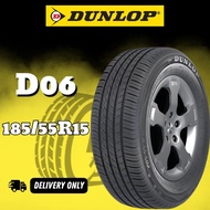 [ 185/55R15 ] DUNLOP D06 CAR KERETA TYRE TIRE TAYAR SIZE *1855515 185 55 15 185-55-15 185/55/15 185X55X15*