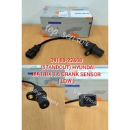 39180-22600 (STANDOUT) HYUNDAI 
MATRIX 1.6 CRANK SENSOR 
(LOW)