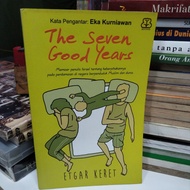 the seven good years kata pengantar eka Kurniawan