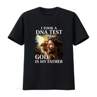 I Took A DNA Test God Is My Father T Shirt