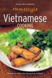 Homestyle Vietnamese Cooking Nongkran Daks