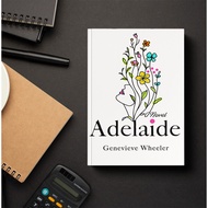 Adelaide by Genevieve Wheeler . BOOKPAPER