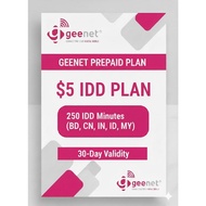 Geenet Prepaid $5 Plan – 250 IDD Minutes (BD, CN, IN, ID, MY) | 30-Day Validity