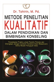 METODE PENELITIAN KUALITATIF DALAM PENDIDIKAN & BIMBINGAN KO