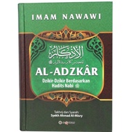 Al-Adzkar An-Nawawi: Dzikir-Dzikir Berdasarkan Hadits Nabi (Al Qowam - AA)