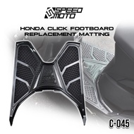 HONDA CLICK V2/V3 C-045 FOOTBOARD MATTING CARBON ABS PLASTIC FOR CLICK GAME CHANGER SPEEDMOTO