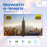 Skyworth 43 Inch TV 43TB7000 Full HD Smart Android LED TV