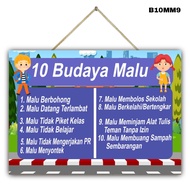 Hiasan dinding poster 10 BUDAYA MALU gantungan dinding kelas edukasi sekolah SD paud smp