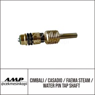 Cimbali Casadio/ Steam Faema/ Water Pin Tap Shaft/