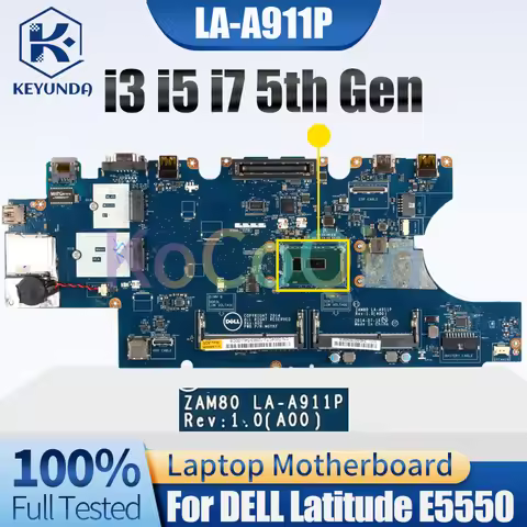 For Dell Latitude E5550 Notebook Mainboard LA-A911P i3 i5 i7 5th Gen 0M5HV7 0W4CTJ 0K9D27 Laptop Mot
