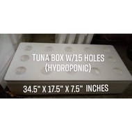 hydroponics box / tuna box with 15 hole's
