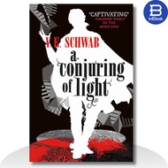 English book - A Conjuring Of Light (Shades of Magic series 3)