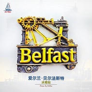 Ireland Belfast Ship Maker Hanger Refrigerator Stickers Three-Dimensional Magnetic Stickers Travel S
