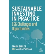 [100% Original Books] - Sustainable Investing in Practice - ESG Challenges  by James Purcell (UK edi