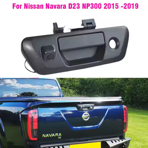 Car Tailgate Liftgate Trunk Handle Camera Rear View HD for Nissan Navara D23 NP300 2015 2016 2017 20