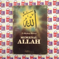 Mengenal Allah - Dr. Musthafa Mahmud