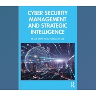 Cyber Security Management and Strategic Intelligence book
