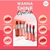 Cathy Doll Wanna Shine Lipstick 3g