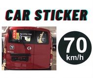 70km/h (High Quality Vinly Sticker) 15cm round.