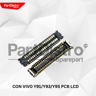 CON VIVO Y91/Y93/Y95 LCD PCB LCD SOCKET/