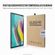 ฟิล์มกระจกไอแพด ipad tab Screen Protector Tempered Glass Film 9H HD ipadmini6/ipad/pro/air4/gen7/8/9/10.2”/11”/12.9”
