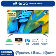 TV COOCAA Smart Android LED TV 32 Inch - Digital TV - Android 11 -