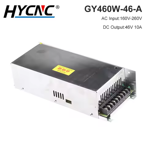 GY460W-46-A Switching Power Supply 460W 46V 10A Single Output 160V-260V CNC Engraving Machine Drive