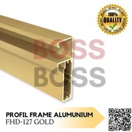 FRAME PROFIL ALUMUNIUM FHD 127 GOLD HANDLE KACA PINTU LEMARI KITCHEN