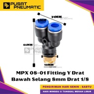 MPX 8-01 One Touch Male Thread Y Fitting Slip Lock Socket Push In Connector Nipple Fitting Y Pneumat