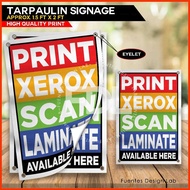 ⚢ ℤ ⚸ 2pcs PRINT XEROX SCAN Tarpaulin Signage |  PRINT XEROX SCAN Signage |  Signage 1.5ft x 2ft