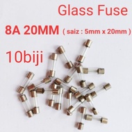 10 biji 8A 20MM Glass Fuse fius kaca 8a