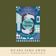 Tuhan Ada di Hatimu - Buku refleksi Jiwa & Spiritualitas Oleh Husein Ja'far Al-Hadar