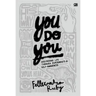 You Do You: Discovering Life Through Experiments (Fellexandro Ruby terjemahan Bahasa Indonesia) | ik