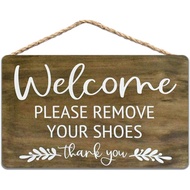 Wood Sign, Please Remove Your Shoes Sign, Welcome to Our Home Sign 8x12 inch / 20x30cm