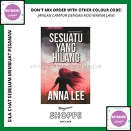 Sesuatu Yang Hilang oleh Anna Lee Prolog Media