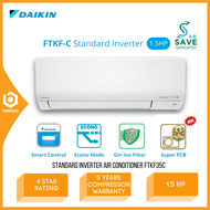 Daikin Standard Inverter Air Conditioner FTKF R32 1.5HP 4 Star Rating Aircond FTKF35C FTKF35CLF Penghawa Dingin